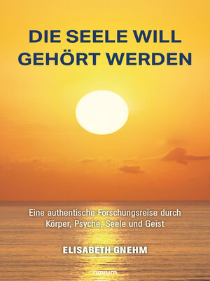 cover image of Die Seele will gehört werden
